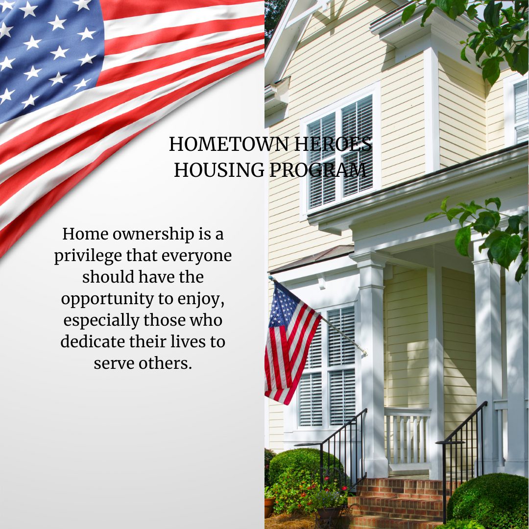 Hometown Heroes Housing Program